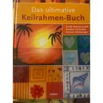 Das ultimative Keilrahmen-Buch