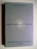 Das fast unendliche Universum - Grenzfragen der Kosmologie