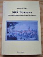 Stift Bassum. Eine 1100jährige Frauengemeinschaft in der Geschichte.