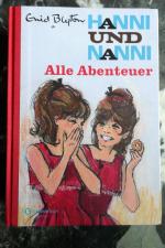 Hanni und Nanni - Alle Abenteuer (limitierte Gesamtausgabe mit allen 33 Romanen in ungekürzter Fassung!)