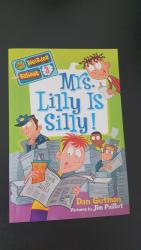 Mrs.Lilly Is Silly !