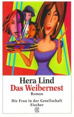 Das Weibernest - Die Frau in der Gesellschaft