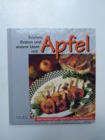 Kochen, Braten und andere Ideen mit Apfel. Viele Gerichte und Tipps für leckere Variationen.