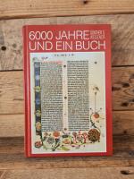 Wegener, Günther S: 6000 Jahre und ein B Wegener, Günther S: 6000 Jahre und ein B