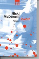 Nick McDonell: Zwölf
