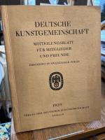 Deutsche Kunstgemeinschaft. Mitteilungsblatt für Mitglieder und Freunde. 1928.