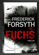 Frederick Forsyth: Der Fuchs