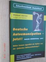 Wieland Körner: Deutsche Autoemanzipatio