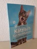 Kätzisch für Nichtkatzen: