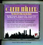 GLENN MILLER: The Story of a Man and his Music