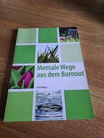 Mentale Wege aus dem Burnout