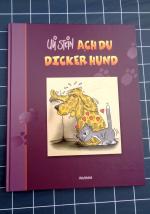 Uli Stein: Ach du dicker Hund
