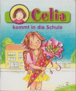 Katrin Neuber - Celia kommt in die Schule - Minibuch