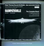 RAUMPATROUILLE ORION - The Complete Music (Original Recording Remastered 2003)