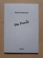 Eine Kostbarkeit - Die Poesie