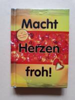 Macht Herzen froh