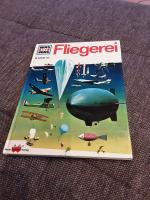 Was ist was, Band 010: Fliegerei und Luftfahrt