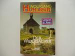 Wolfgang Hohlbein: Der Widersacher