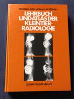 Lehrbuch und Atlas der Kleintierradiologie