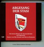 ABGESANG DER STASI - Die letzten Monate der Staatsicherheit im Originalton  - Feature