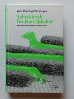 Schwäbisch für Durchblicker