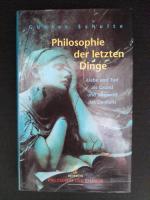 Philosophie der letzten Dinge