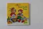 Liane Schneider: Conni backt Pizza (Pixi