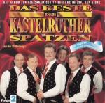 Kastelruther Spatzen: Das Beste der Kast