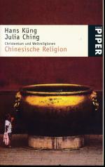 Christentum und Weltreligionen, Chinesische Religion