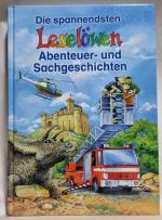 Die spannendsten  -  Leselöwen -  Abenteuer - und Sachgeschichten