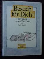 Besuch für Dich ! Taps und seine Freunde
