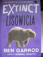 Lisowicia Extinct the Story of Life on Earth Band 4