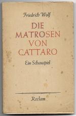 Die Matrosen von Cattaro - Ein Schauspiel; Reclams Universal-Bibliothek Nr. 8393