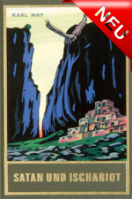 Karl May: Satan und Ischariot - Reiseerz