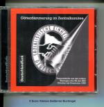 GÖTTERDÄMMERUNG IM ZENTRALKOMITEE - Tonprotokolle aus den letzten Sitzungen des ZK der SED Oktober bis Dezember 1989 (Audio-CD) / eine Dokumentation von Michael Groth