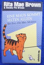 Brown, Rita Mae: Eine Maus kommt selten Brown, Rita Mae: Eine Maus kommt selten