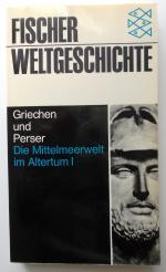 Hermann Bengtson: Griechen und Perser - 