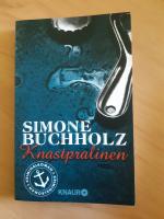 Simone Buchholz: Knastpralinen Simone Buchholz: Knastpralinen