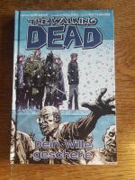 The Walking Dead 15 - Dein Wille geschehe