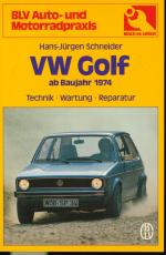 Schneider, Hans J: VW Golf - ab Baujahr 