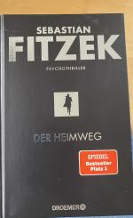 Sebastian Fitzek: Der Heimweg