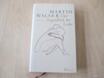 Martin Walser: Der Augenblick der Liebe