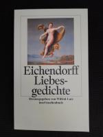 Eichendorff, Joseph von: Liebesgedichte