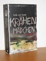 Krähenmädchen - Die Victoria-Bergman-Trilogie - Band 1