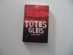 Ulrich Stoll: Totes Gleis
