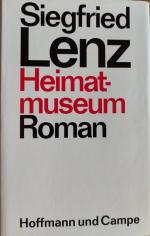 Siegfried Lenz: Heimatmuseum Siegfried Lenz: Heimatmuseum