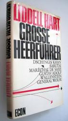 Basil Henry Liddel Hart: Grosse Heerführ Basil Henry Liddel Hart: Grosse Heerführ