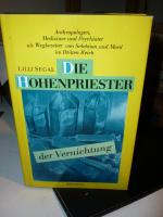 Lilli Segal: Die Hohenpriester der Verni Lilli Segal: Die Hohenpriester der Verni