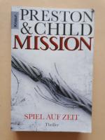 Douglas Preston, Lincoln Child: Mission Douglas Preston, Lincoln Child: Mission