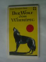 Der Wolf von Winnipec.